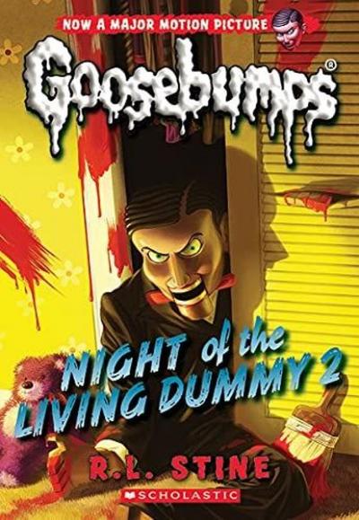 Classic Goosebumps 25: Night of the Living Dummy 2 R. L. Stine
