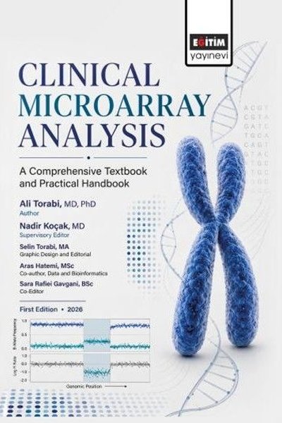 Clinical Microarray Analysis - A Comprehensive Textbook and Practical Handbook