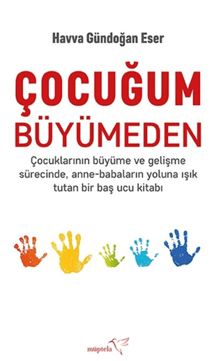 Çocuğum Büyümeden