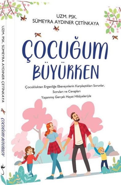Çocuğum Büyürken Sümeyra Aydıner Çetinkaya