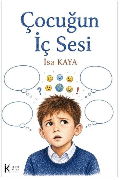 Çocuğun İç Sesi