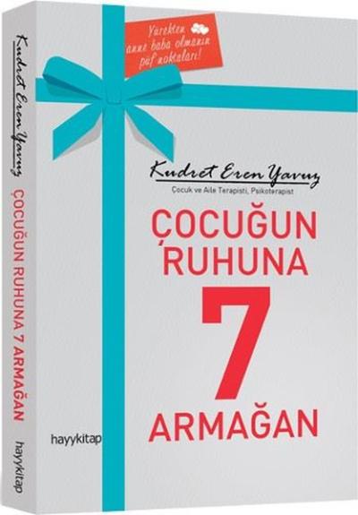Çocuğun Ruhuna 7 Armağan