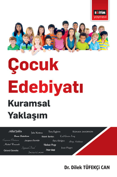 Çocuk Edebiyatı Kuramsal Yaklaşım