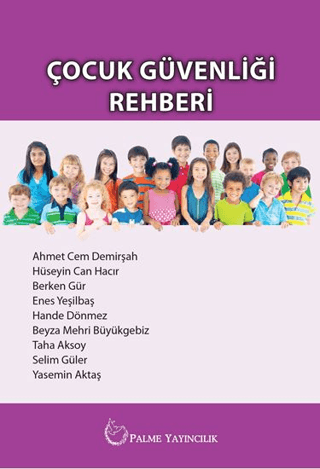 Çocuk Güvenliği Rehberi