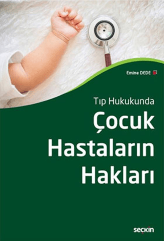 Çocuk Hastaların Hakları