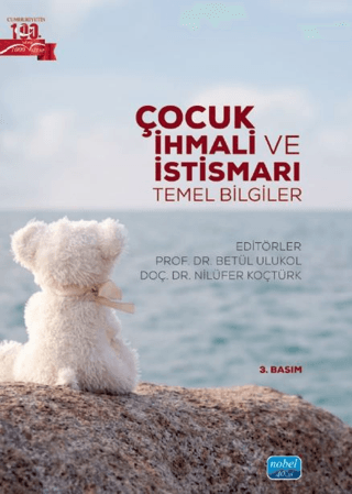 Çocuk İhmali Ve İstismarı - Temel Bilgiler