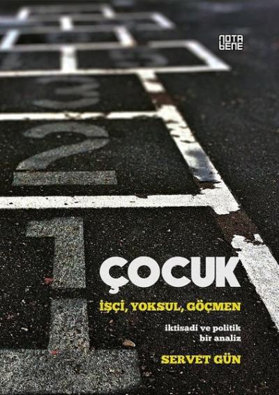 Çocuk-İşçi Yoksul Göçmen
