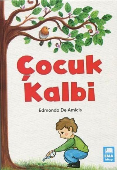 Çocuk Kalbi Edmondo De Amicis
