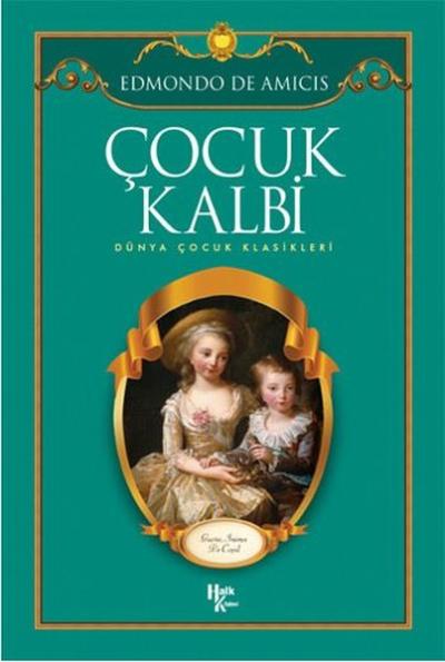 Çocuk Kalbi Edmondo De Amicis