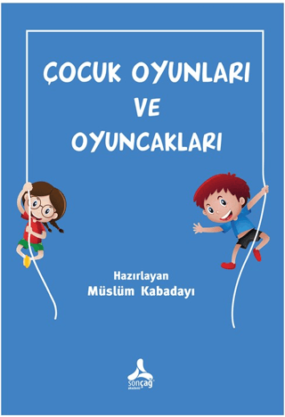 Çocuk Oyunları ve Oyuncakları