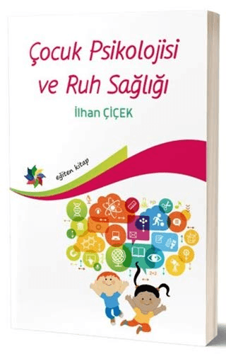 Çocuk Psiklojisi ve Ruh Sağlığı