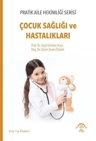 Çocuk Sağlığı ve Hastalıkları