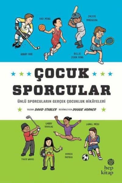 Çocuk Sporcular: Ünlü Sporcuların Gerçek Çocukluk Hikayeleri