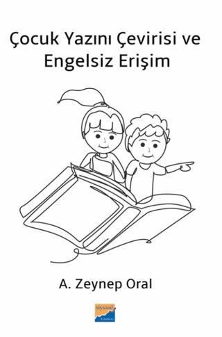 Çocuk Yazını Çevirisi ve Engelsiz Erişim