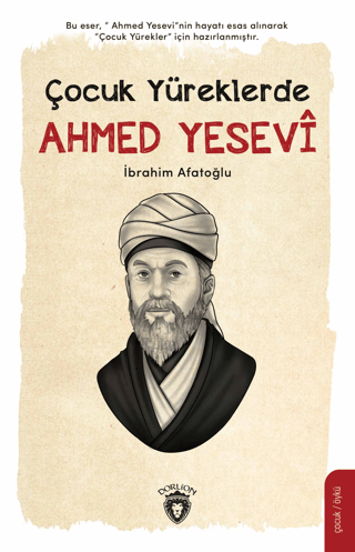Çocuk Yüreklerde Ahmed Yesevi