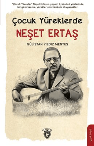 Çocuk Yüreklerde Neşet Ertaş