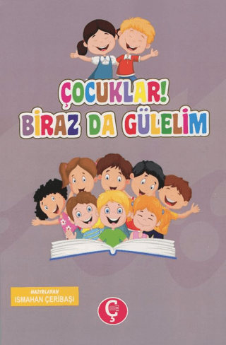 Çocuklar! Biraz da Gülelim