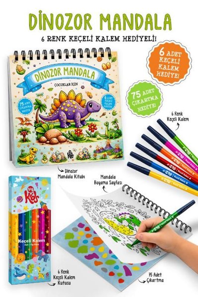 Çocuklar İçin Dinozor Mandala - 6 Renk Keçeli Kalem ve 75 Adet Çıkartma Hediye! 3+