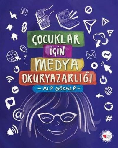 Çocuklar İçin Medya Okuryazarlığı