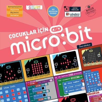 Çocuklar İçin Micro:Bit (Eğitim Videolu) Ümit Uğurlu