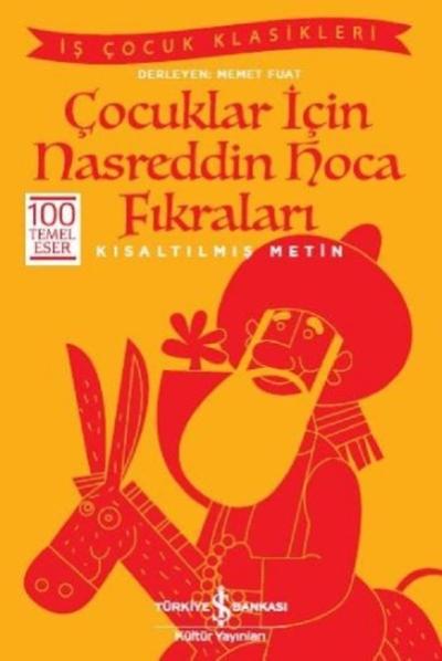 Çocuklar için Nasreddin Hoca Fıkraları-Kısaltılmış Metin