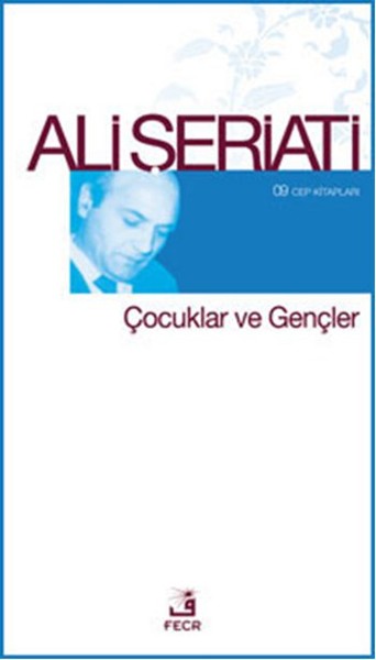 Çocuklar ve Gençler / 09 Cep Kitapları Ali Şeriati