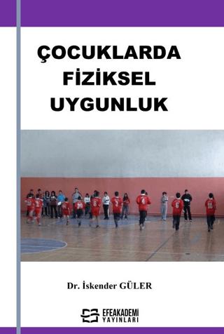 Çocuklarda Fiziksel Uygunluk