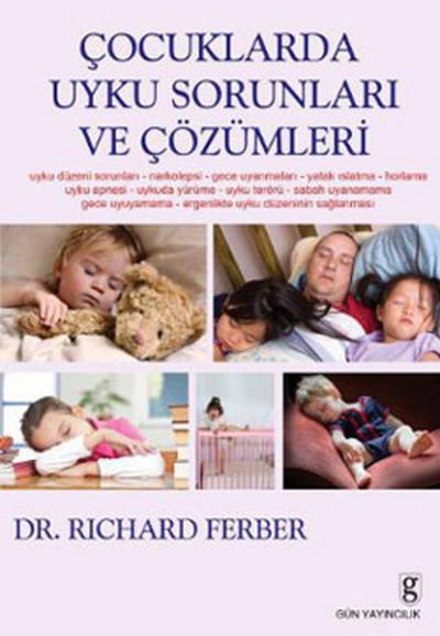 Çocuklarda Uyku Sorunları ve Çözümleri Richard Ferber
