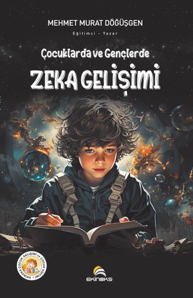 Çocuklarda ve Gençlerde Zeka Gelişimi Mehmet Murat Döğüşgen