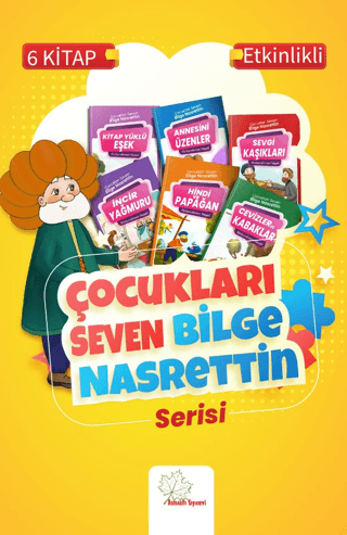 Çocukları Seven Bilge Nasrettin (6 Kitap)
