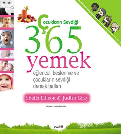 Çocukların Sevdiği 365 Yemek Judith Gray