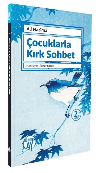 Çocuklarla Kırk Sohbet Ali Nazima