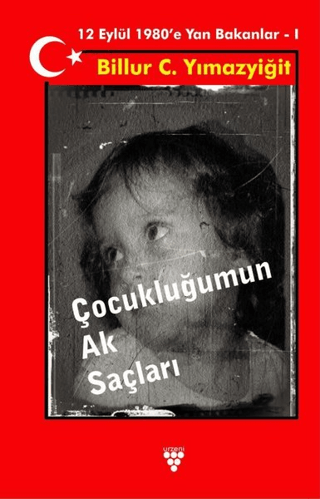 Çocukluğumun Ak Saçları