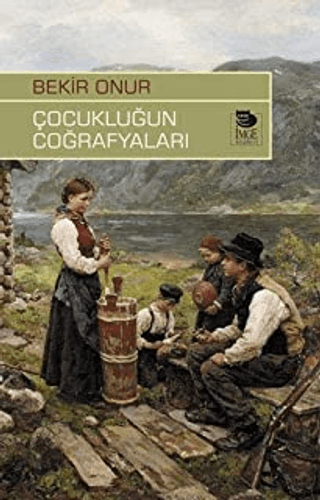 Çocukluğun Coğrafyaları