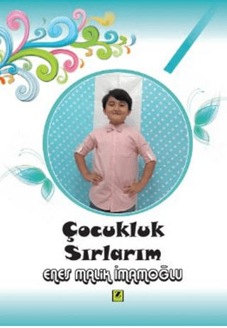 Çocukluk Sırlarım