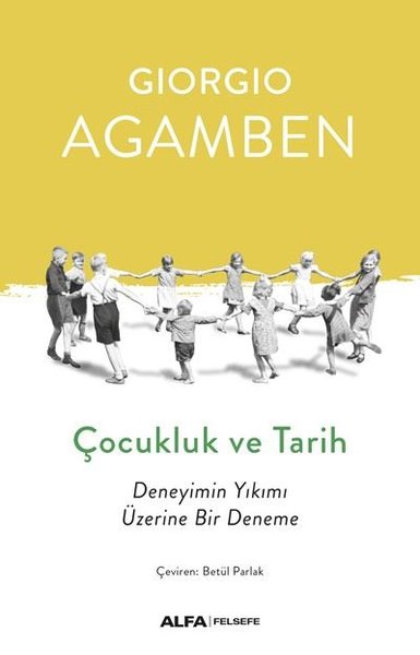 Çocukluk ve Tarih Giorgio Agamben