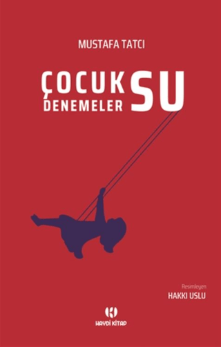 Çocuksu Denemeler