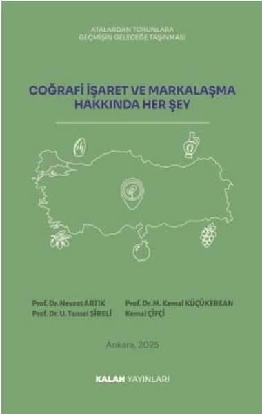 Coğrafya İşaret ve Markalaşma Hakkında Her Şey
