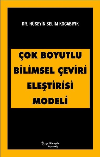 Çok Boyutlu Bilimsel Çeviri Eleştirisi Modeli