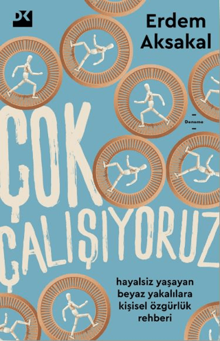 Çok Çalışıyoruz