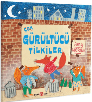 Çok Gürültücü Tilkiler