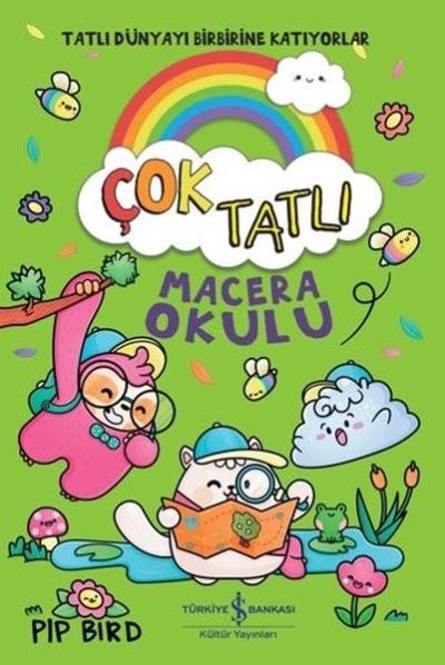 Çok Tatlı - Macera Okulu Pip Bird