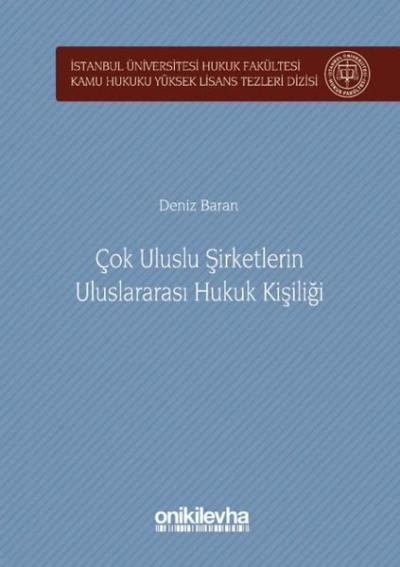 Çok Uluslu Şirketlerin Uluslararası Hukuk Kişiliği (Ciltli)