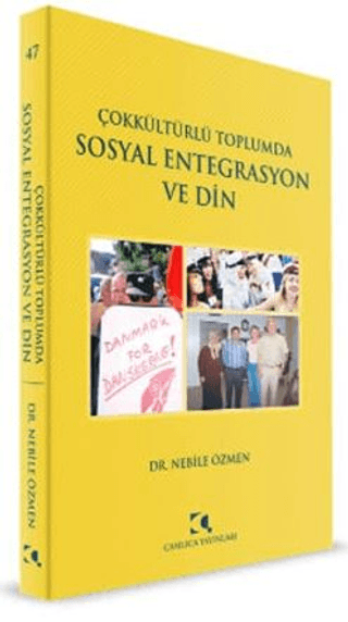 Çokkültürlü Toplumda Sosyal Entegrasyon ve Din