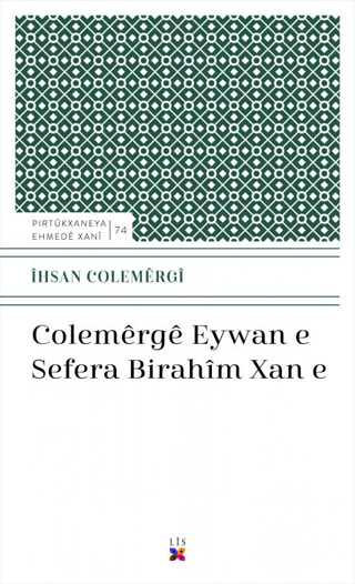Colemerge Eywan E Sefera Bırahim Xan E