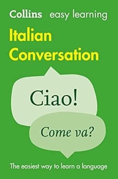 Collins Easy Learning - Easy Learning Italian Conversation: Trusted su