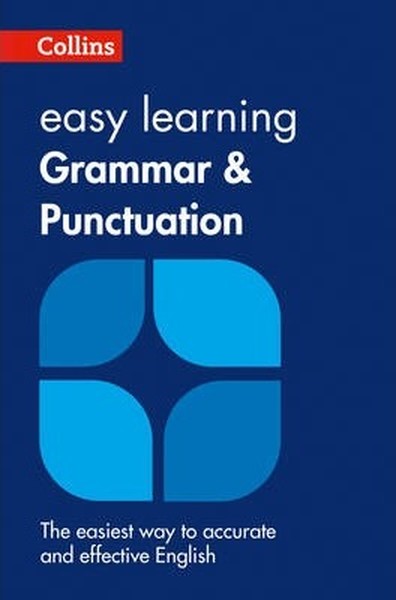 Collins - Easy Learning Grammar And Punctuation (Collins Easy Learning