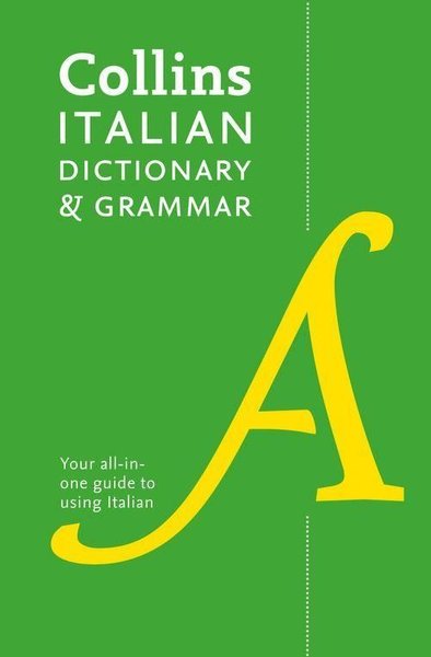 Collins Italian Dictionary and Grammar (4th Edition) Kolektif