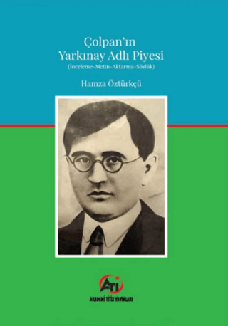Çolpan'ın Yarkınay Adlı Piyesi