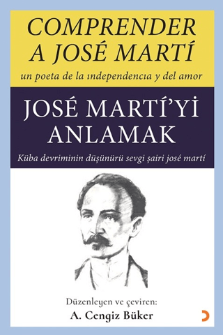 Comprender A Jose Marti - Jose Marti’yi Anlamak